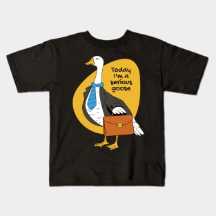 Today Im A Serious Goose Funny Meme Kids T-Shirt